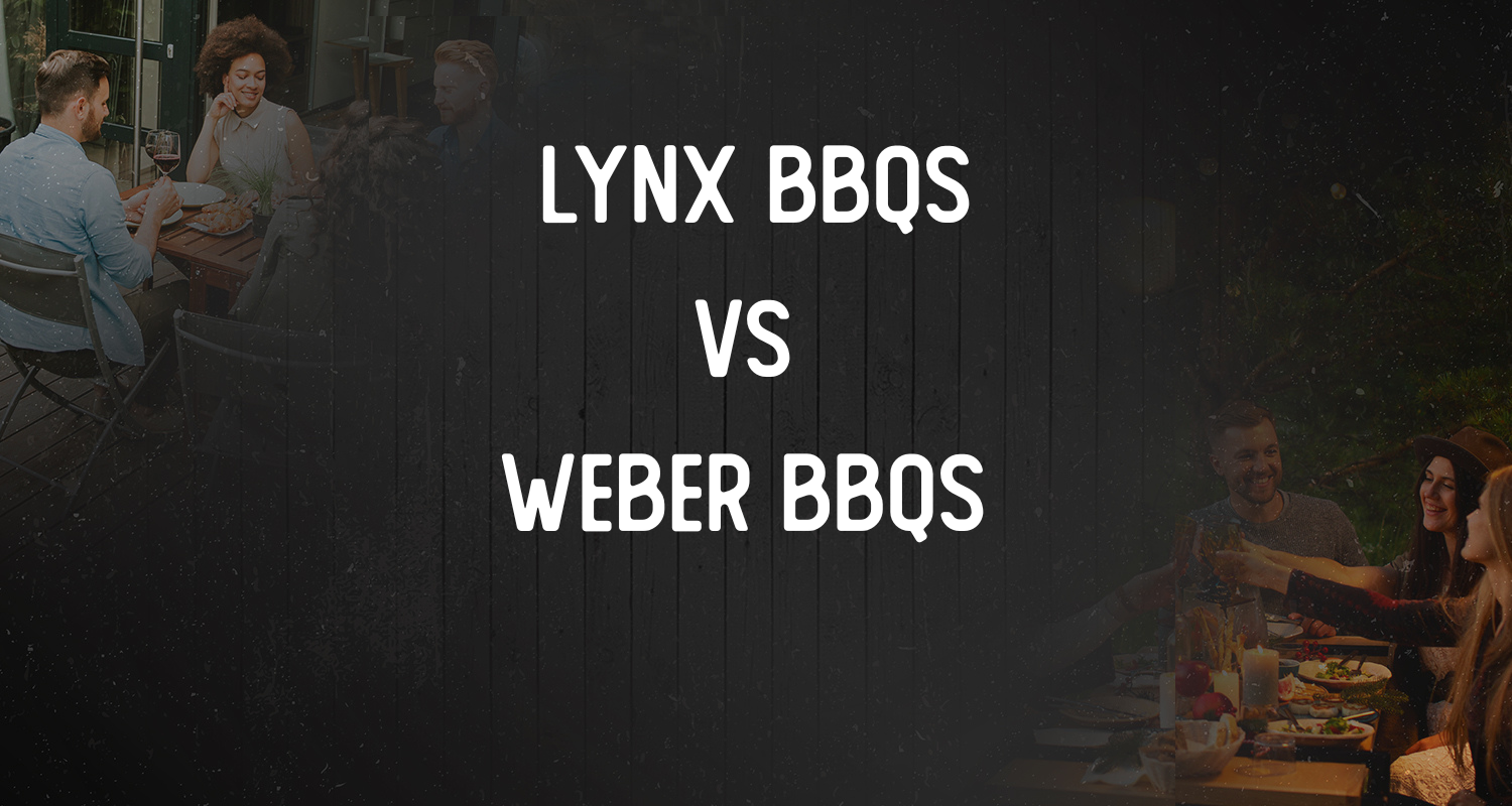 Lynx and Weber BBQs – What are the alternatives available?